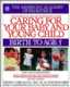 caring for your baby and young child"