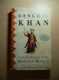 Genghis Khan and the Making of the Modern World