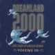 Dreamland 2000 - Volume III