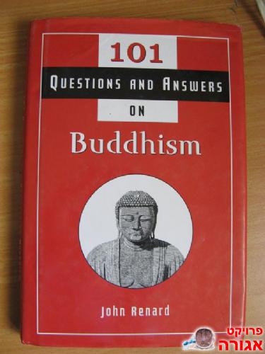 101 questions and answers on Buddhism