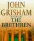 JOHN GRISHAM - THE BRETHREN