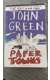 ספר Paper Towns ע"י John Green